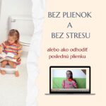 Online kurz Bez plienky a bez stresu – pokojné odplienkovanie dieťaťa